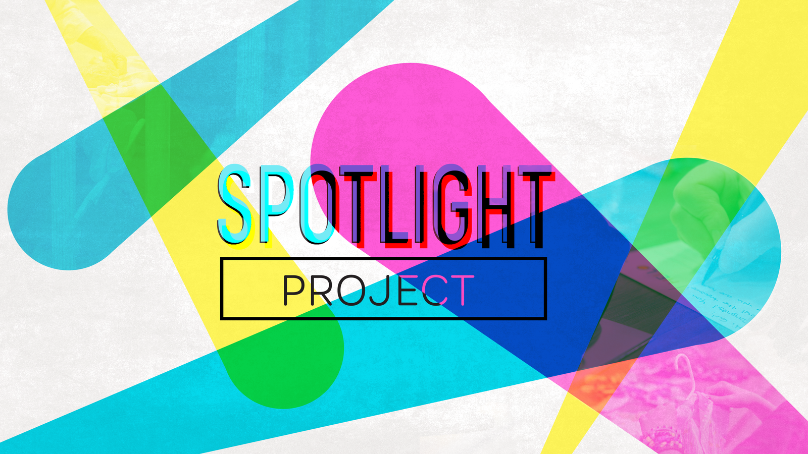 Spotlight Project